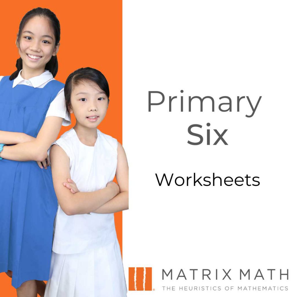 Primary 6 Worksheets – Hiak Education Services Pte Ltd